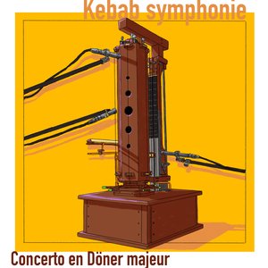 Danaël Albert - Kebab Symphonie